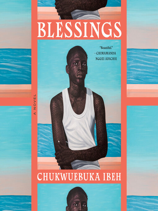 Title details for Blessings by Chukwuebuka Ibeh - Available